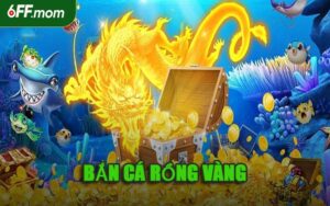 Bắn Cá Rồng Vàng